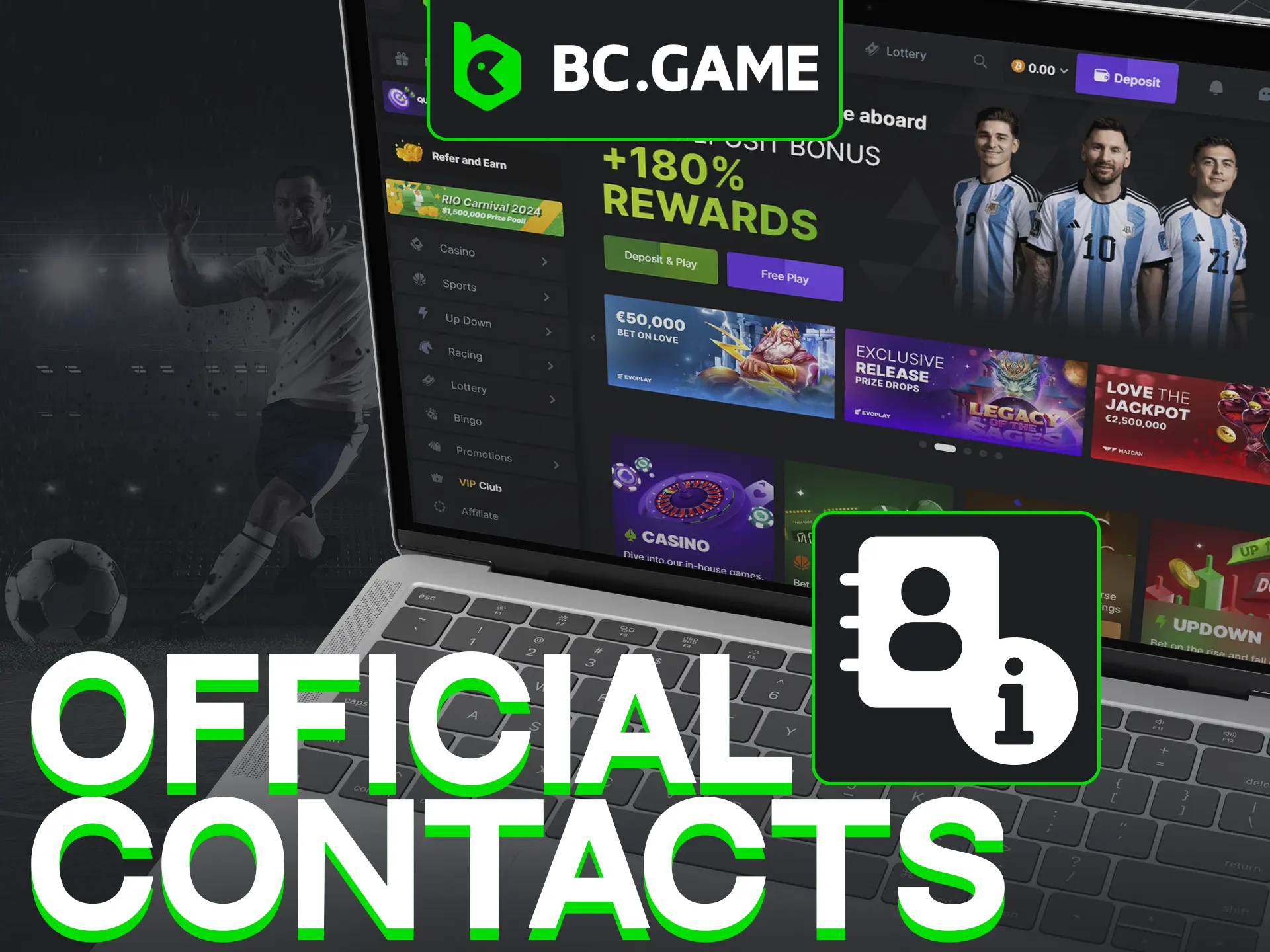 Use any of the listed communication channels to contact BC Game.