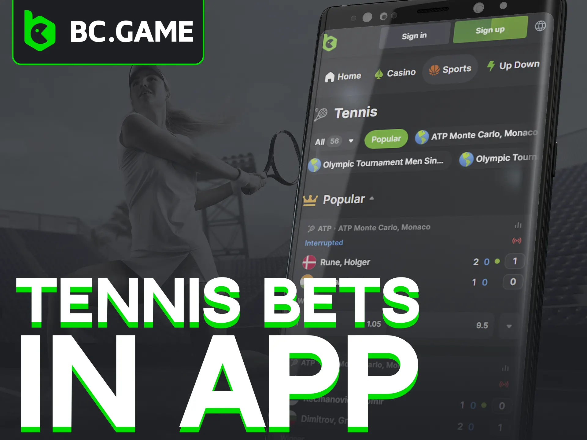 Experience the convenience of tennis betting via the BC Game mobile app.