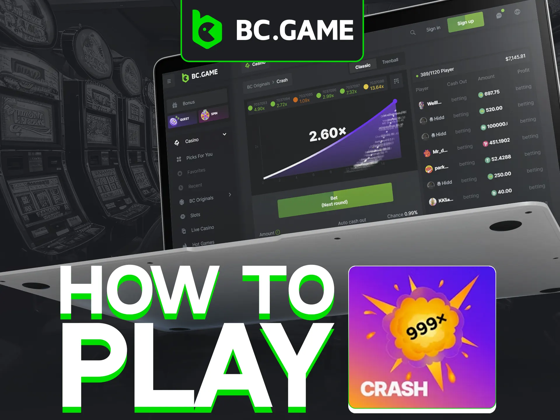 The key to winning at BC Game is cashing out before the multiplier drops.