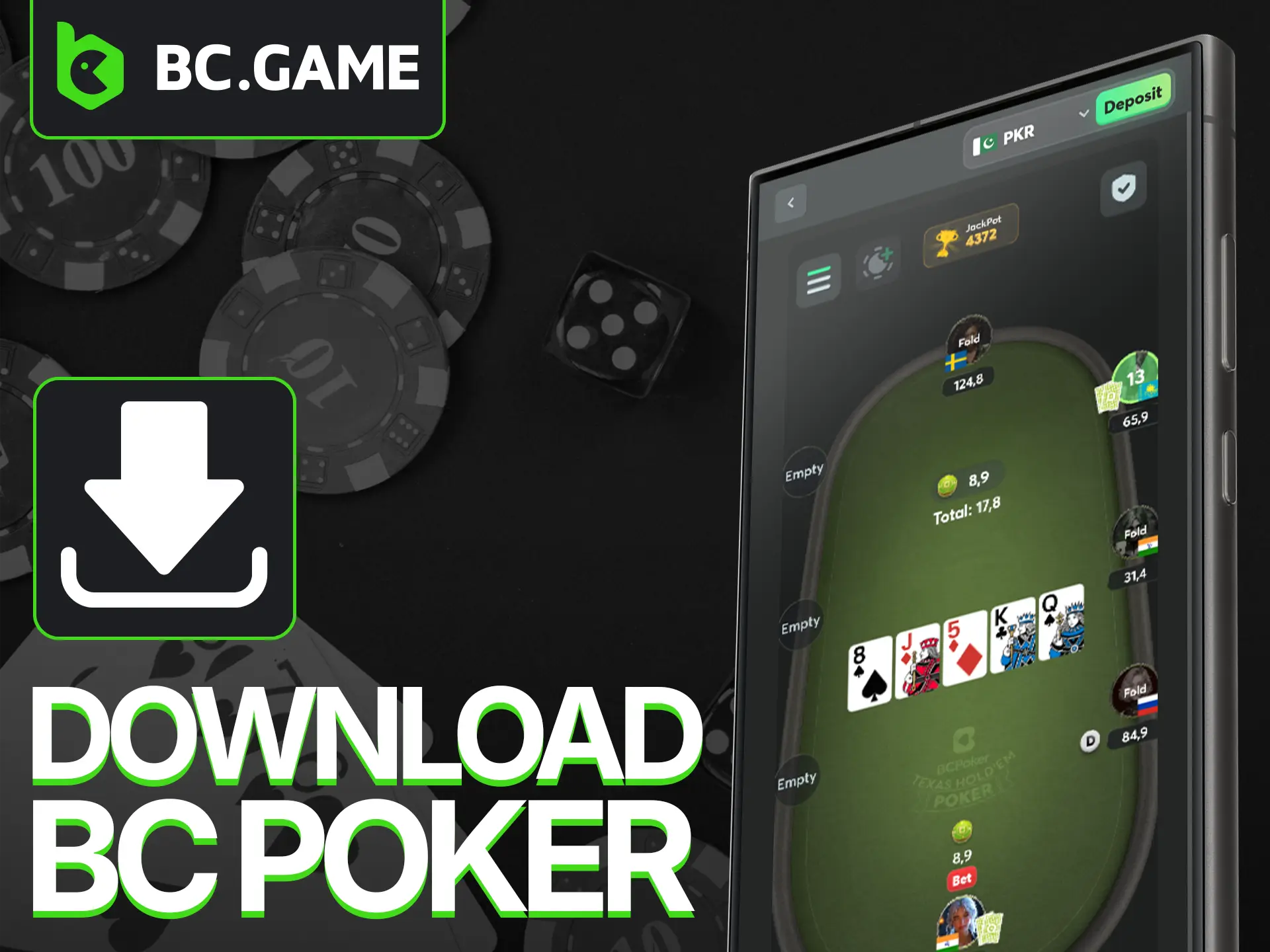 Install the BC Game app to enjoy BC Poker directly from your iOS or Android device.