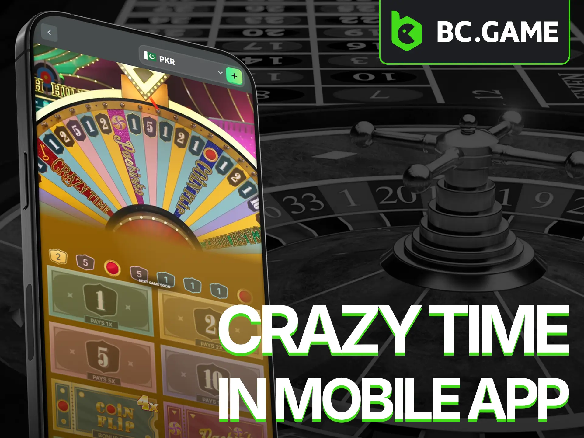 Take Crazy Time with you anywhere using the BC Game app for iOS and Android.