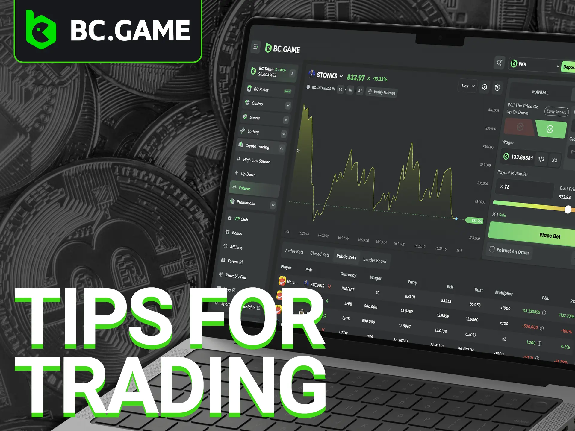 Apply your own unique strategies and methods to succeed in crypto trading at BC Game.