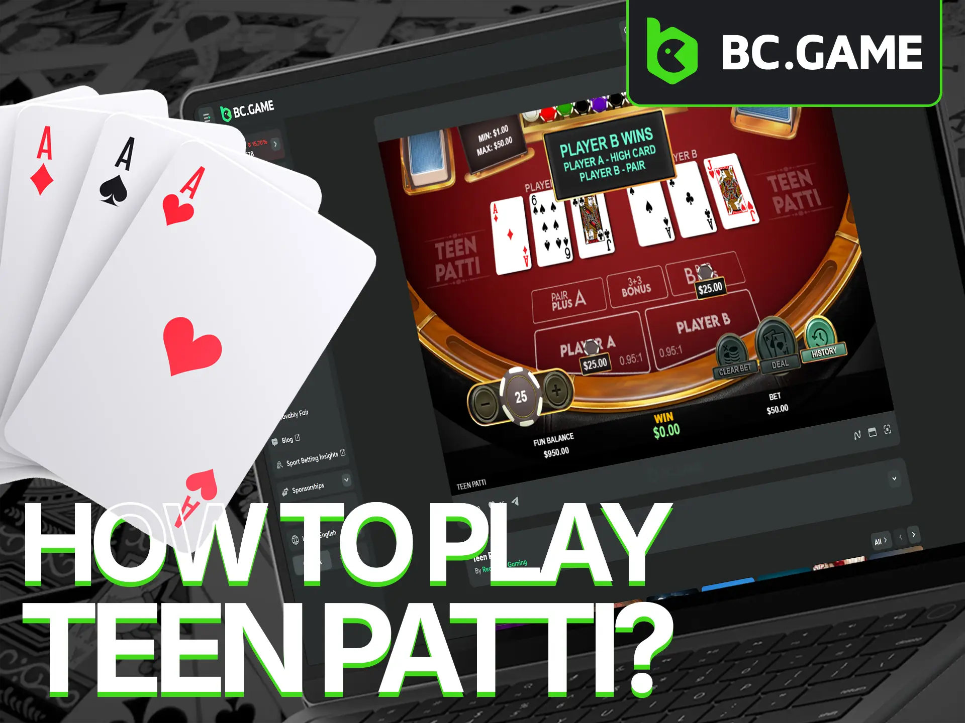 All you need to do to begin your Teen Patti journey at BC Game is create an account and fund your wallet.