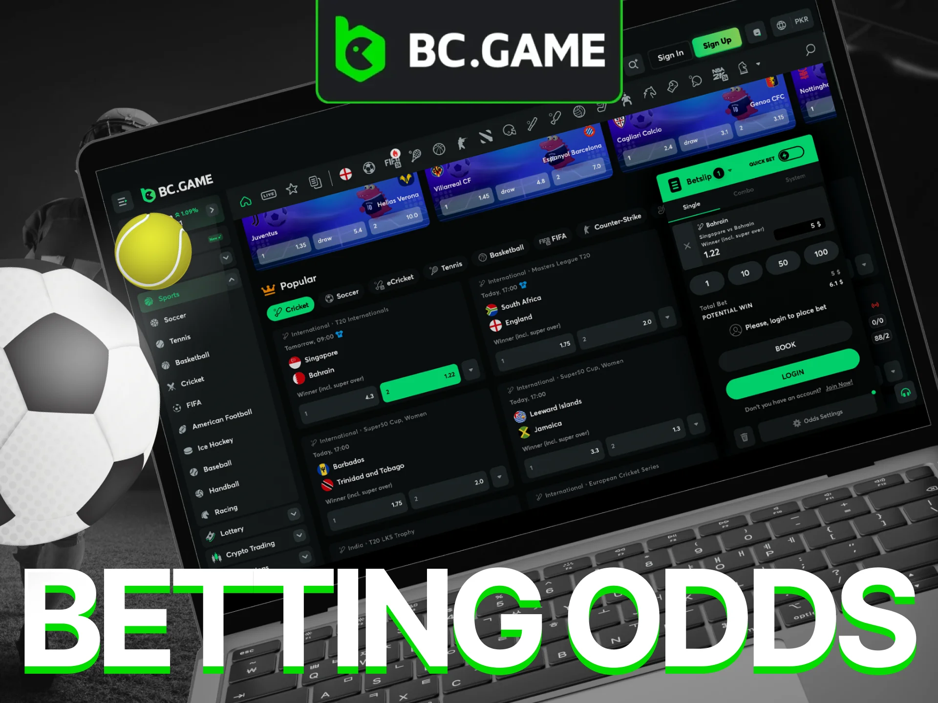 Select the odd format you're most comfortable with and start betting at BC.Game.