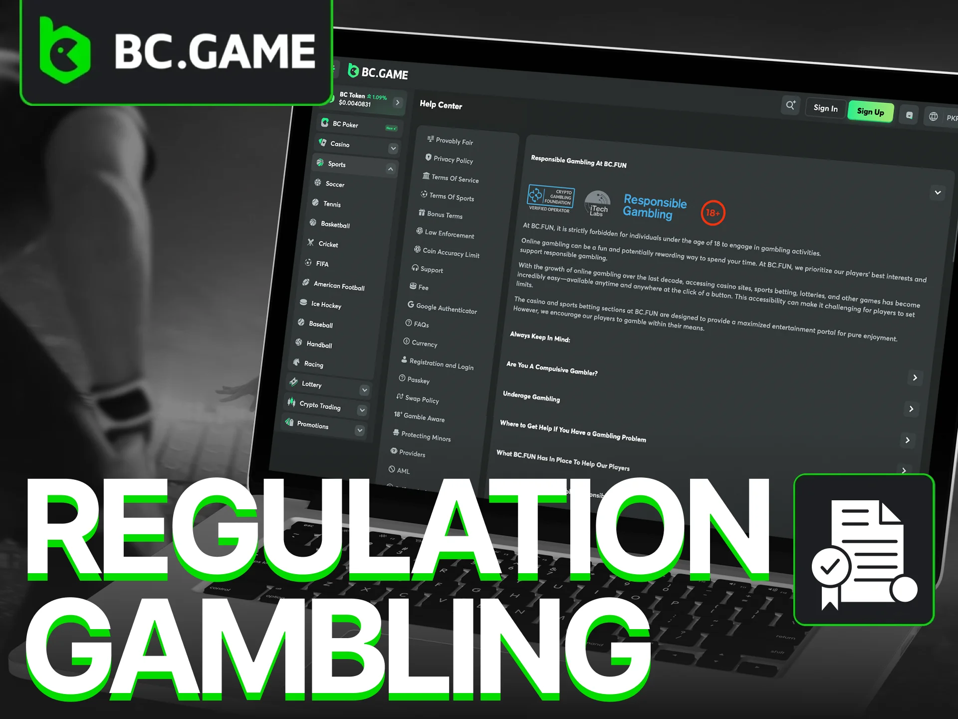 An overview of how BC Game's online casino is regulated.